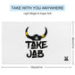 Take Jab White Beach Towel